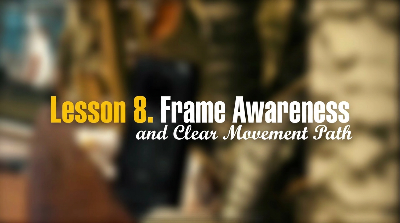 Lesson 08 — Intentional Framing